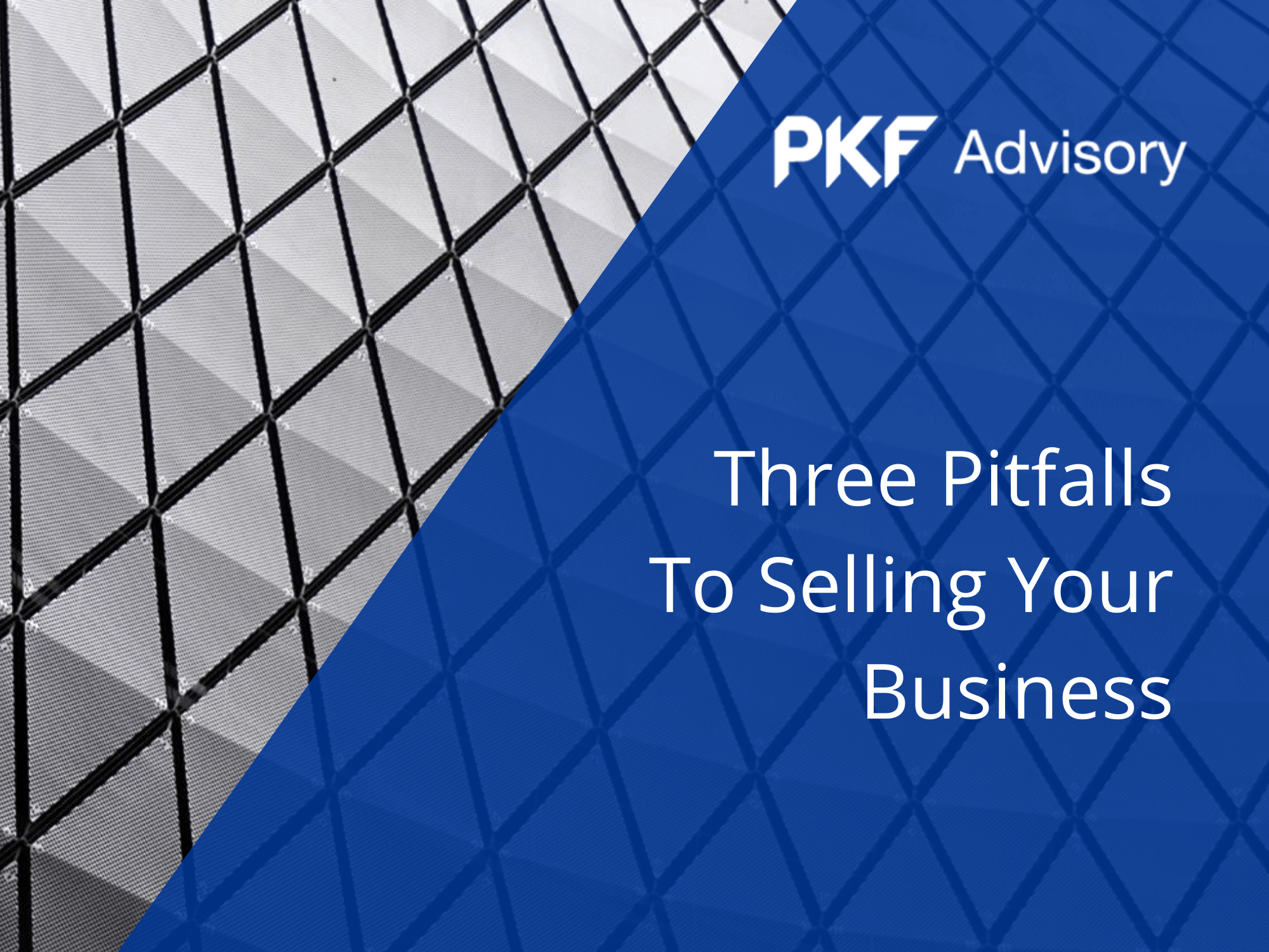 Three Pitfalls to Selling Your Business