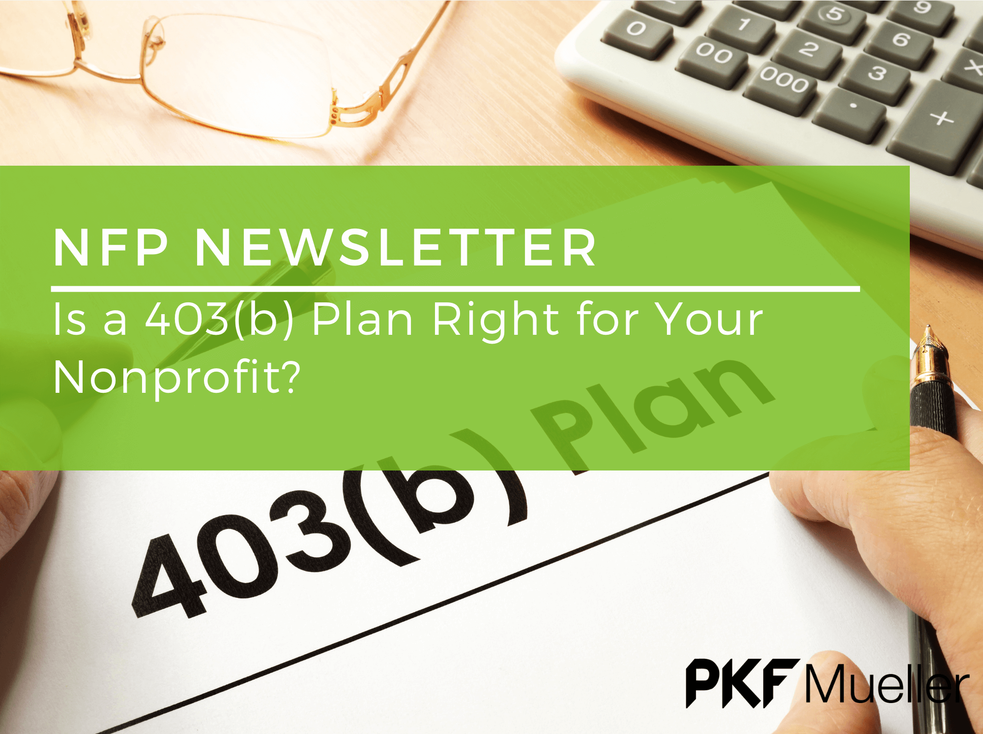 Is a 403(b) plan right for your nonprofit?