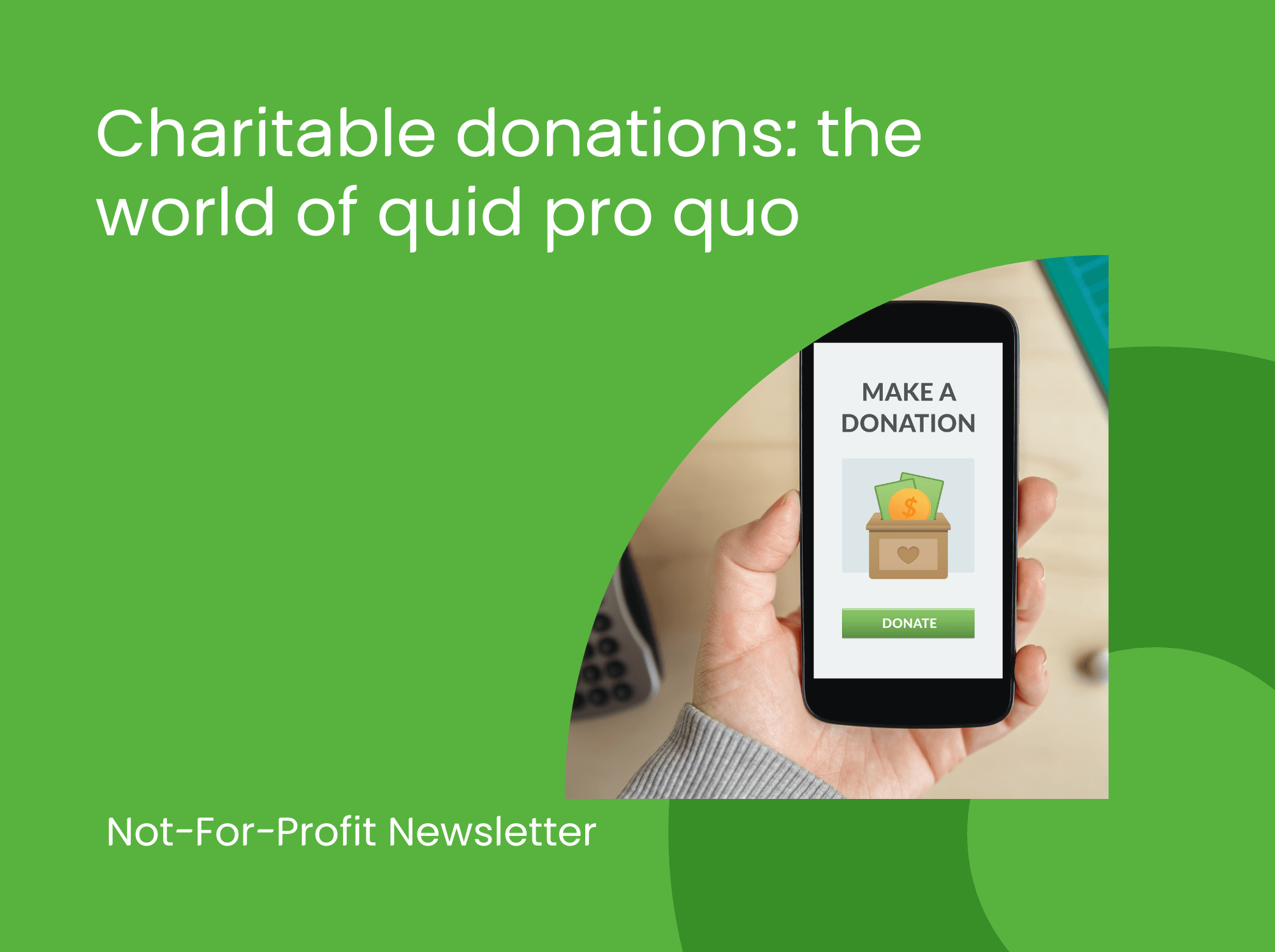 Charitable donations: the world of quid pro quo