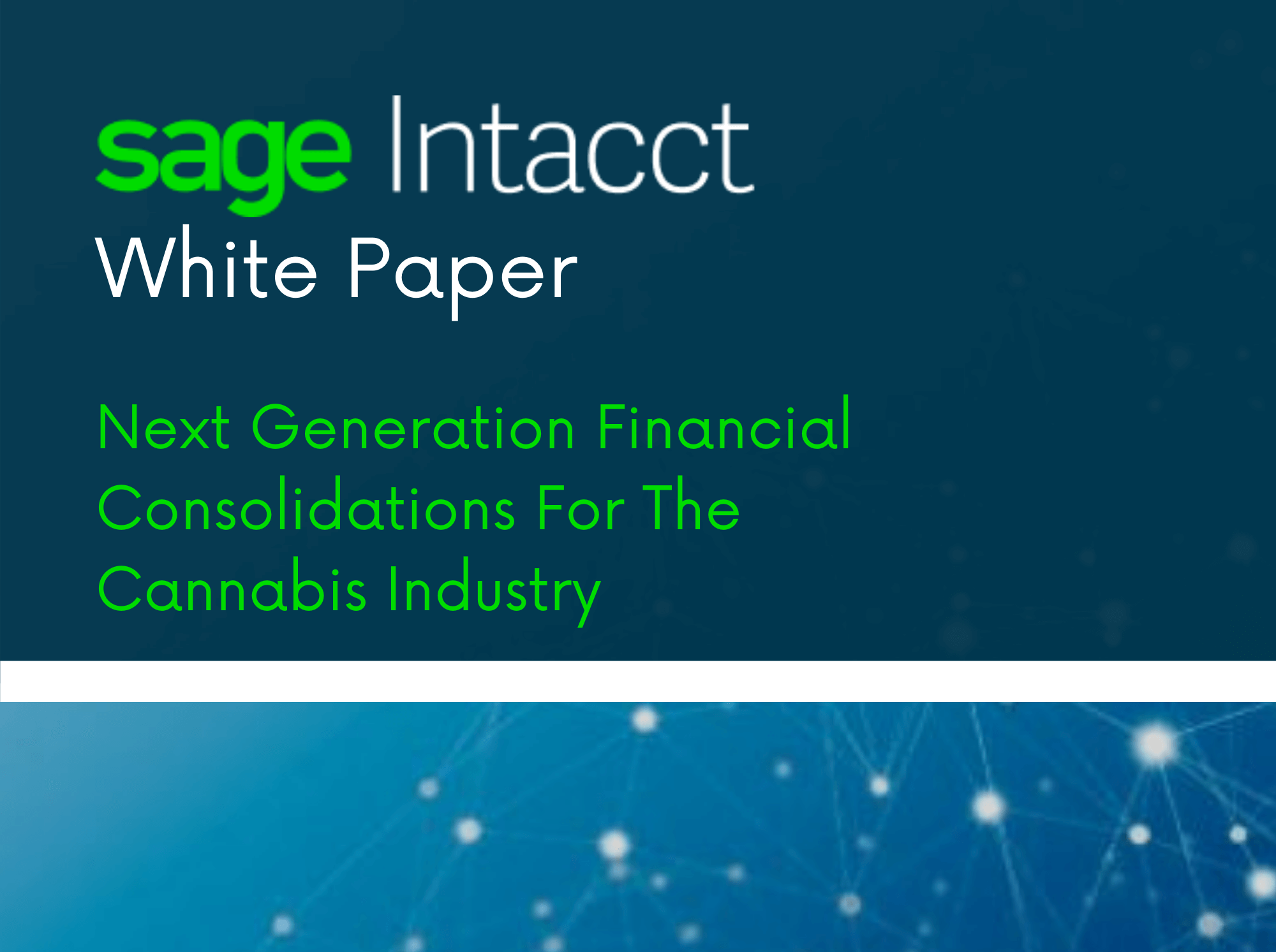 Next Generation Financial Consolidations for the Cannabis Industry