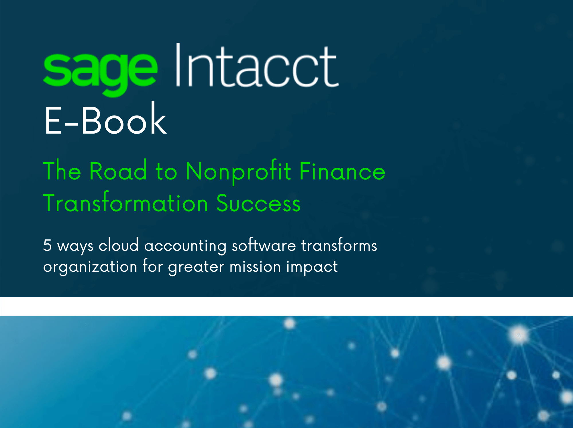 Sage Intacct Ebook - The Road to Nonprofit Finance Transformation Success