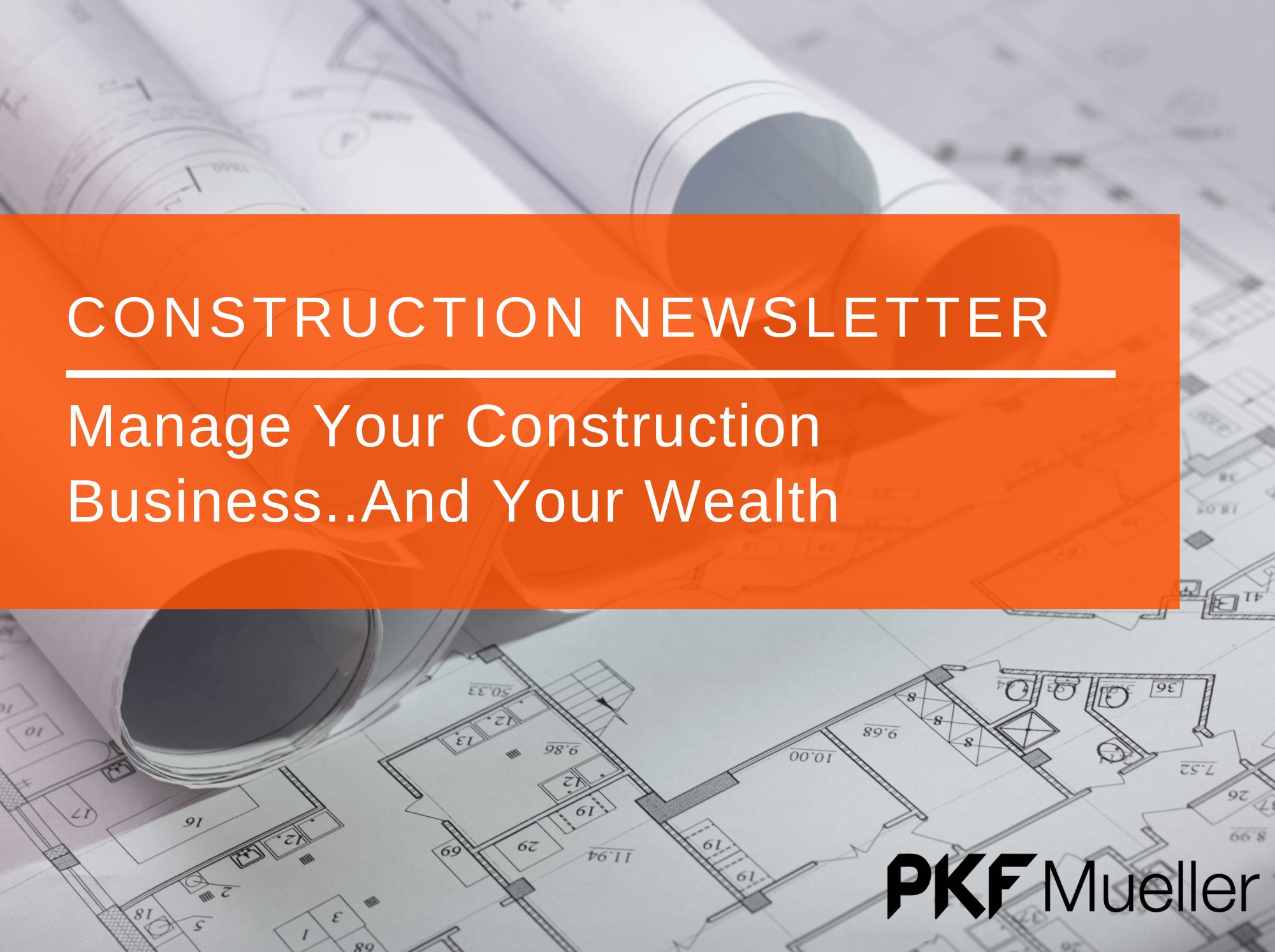 Manage Your Construction Business... And Your Wealth