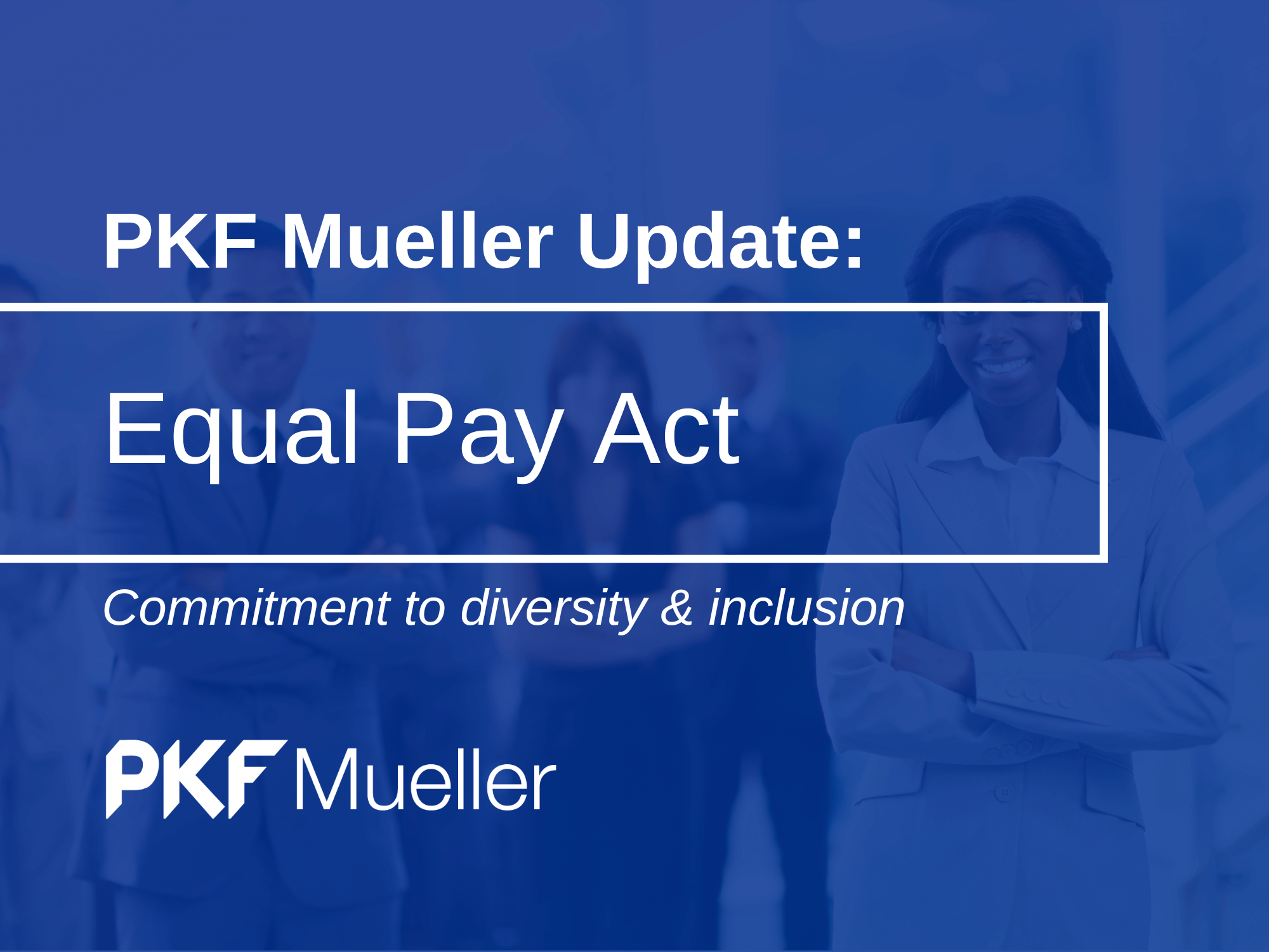 Equal Pay Act - Commitment to Diversity - Flyer