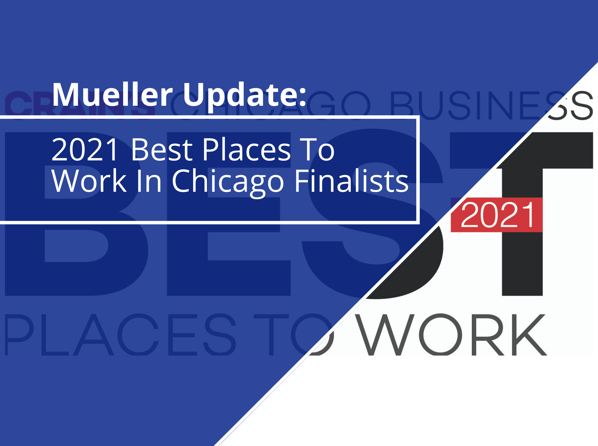 2021 Best Places to Work in Chicago Finalists