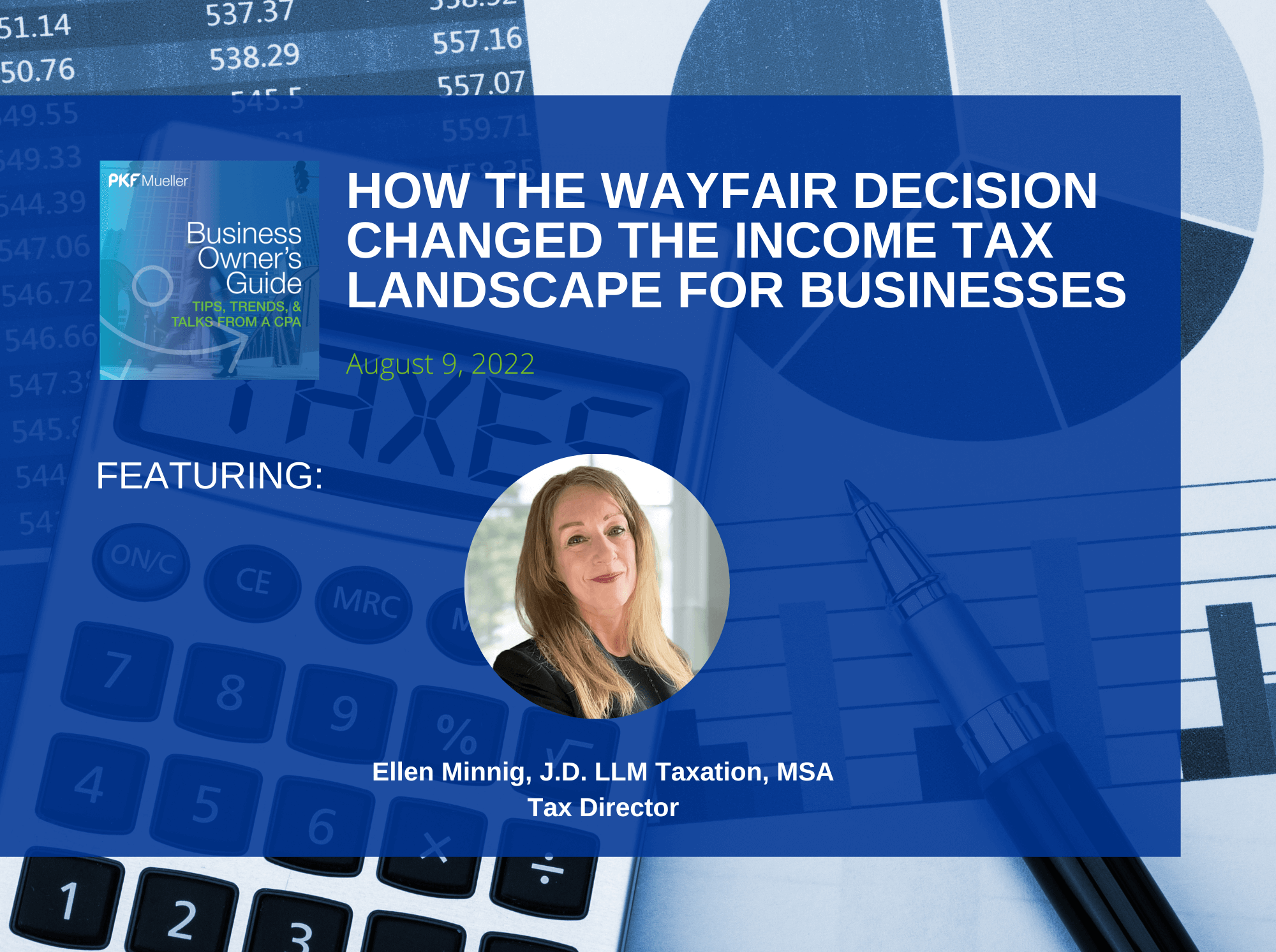 How the Wayfair Decision Changed the Income Tax Landscape for Businesses