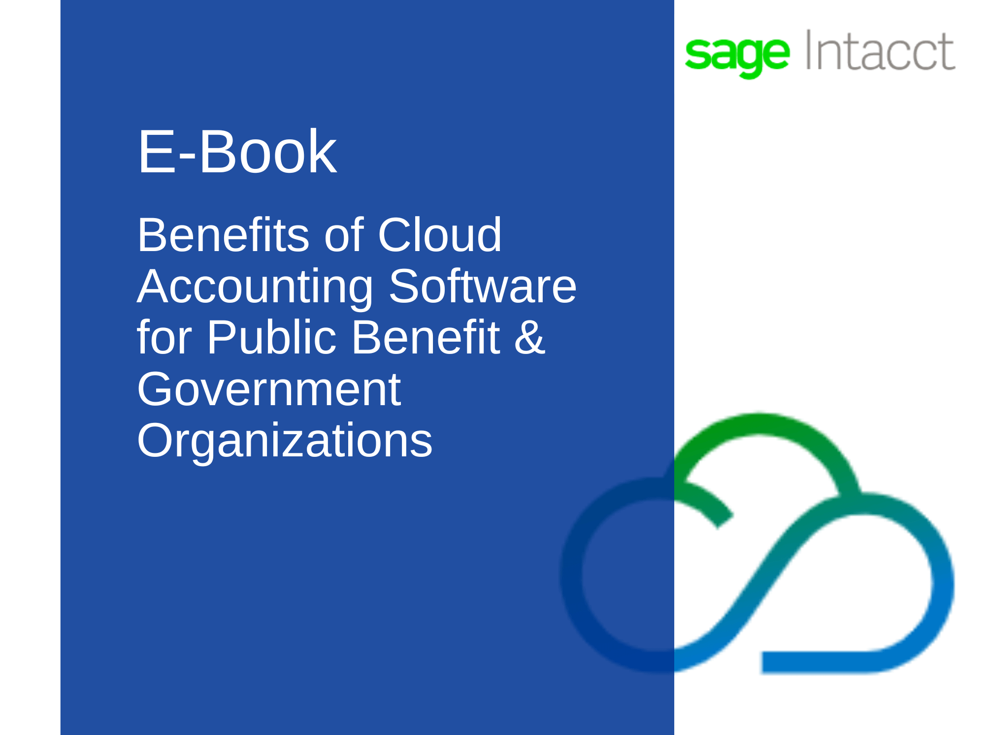 Sage Intacct E-Book: Benefits of Cloud Accounting Software for Public Benefit and Government Organizations